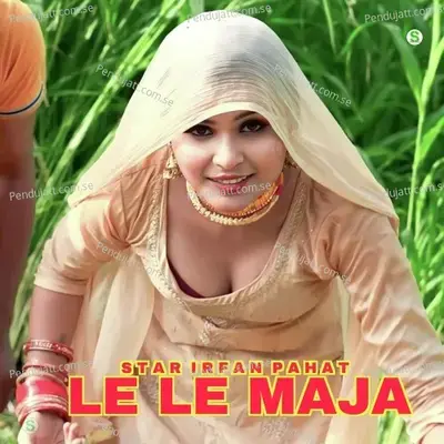 Le Le Maja - Star Irfan Pahat album cover 