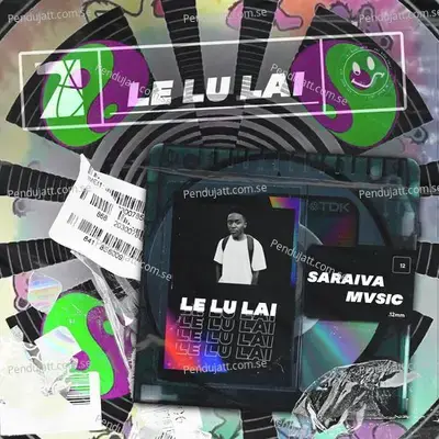 Le Lu Lai - Saraiva Mvsic album cover 