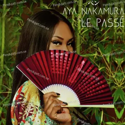 Le Pass - Aya Nakamura album cover 