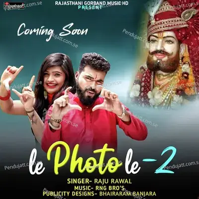 Le Photo Le -Part-2 - Raju Rawal album cover 