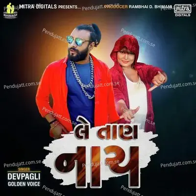 Le Tan Nach - Dev Pagli album cover 