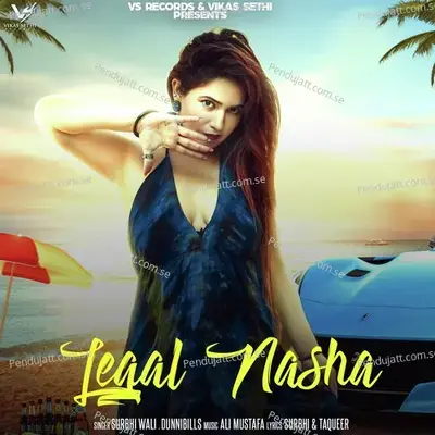 Leagal Nasha - Surbhi Wali album cover 