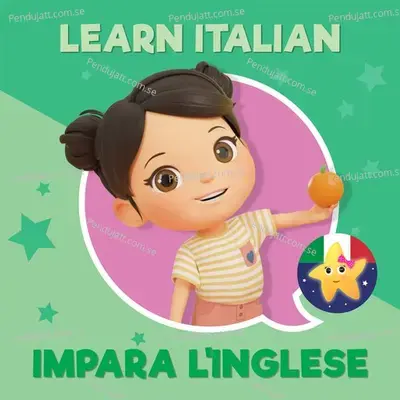 Learn Italian - Impara L'Inglese - Little Baby Bum Nursery Rhyme Friends