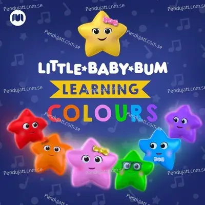 Learning Colours - Little Baby Bum Nursery Rhyme Friends cover album