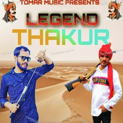 Legend Thakur - Deepak Tomar album cover 