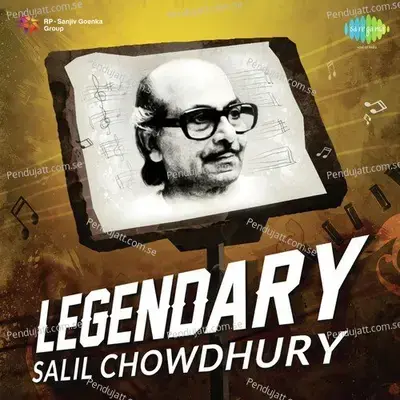 Legendary - Salil Chowdhury - Various Artists cover album