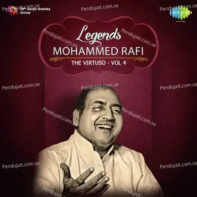 Legends- Mohd Rafi- The Virtuso. 4 - Mohammed Rafi cover album