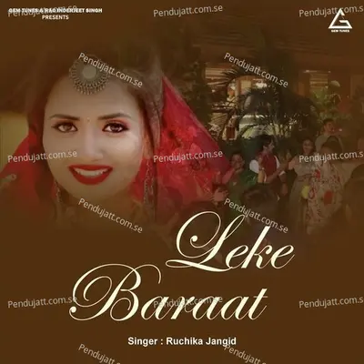 Leke Baraat - Ruchika Jangid album cover 