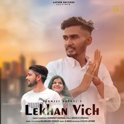 Lekhan Vich - Gurmeet Karnal