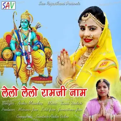 Lelo Lelo Ramji Naam - Neha Mundra album cover 