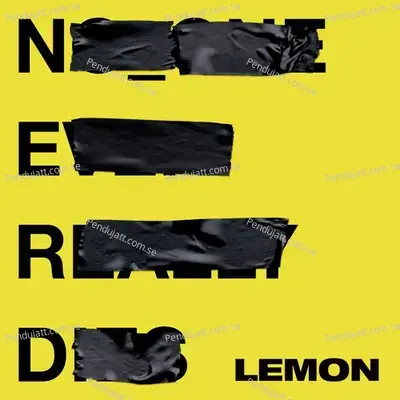 Lemon - N.E.R.D album cover 