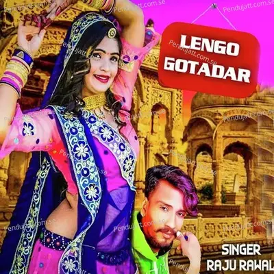 Lengo Gotadar - Raju Rawal album cover 