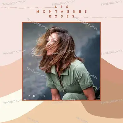 Les Montagnes Roses - Rose album cover 