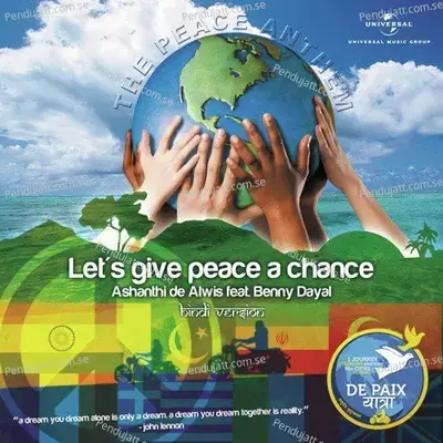 Let  039 S Give Peace A Chance  Hindi Version  - Ashanthi De Alwis