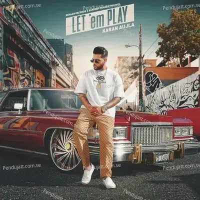 Let Em Play - Karan Aujla album cover 