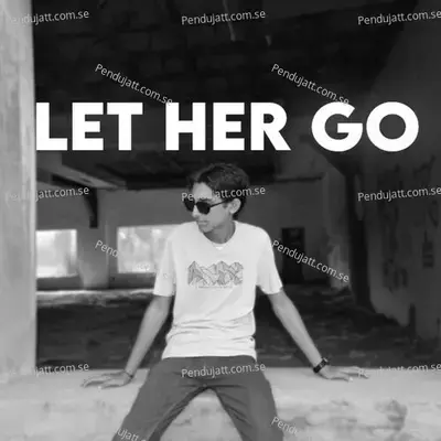 Let Her Go - Ayan album cover 