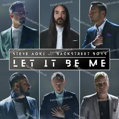 Let It Be Me - Steve Aoki album cover 