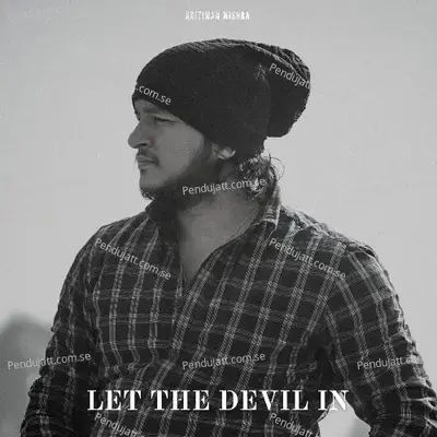 Let The Devil In - Kritiman Mishra album cover 