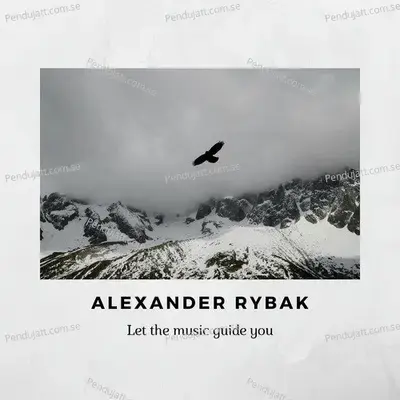 Let The Music Guide You - Alexander Rybak album cover 