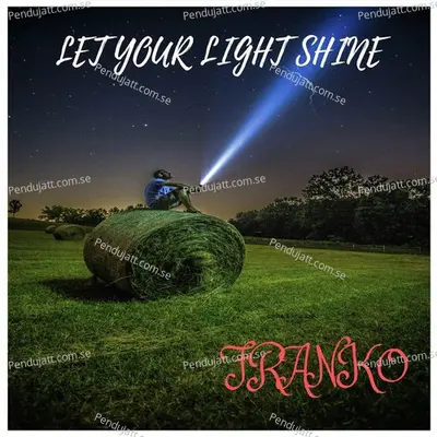 Let Your Light Shine - Franko album cover 