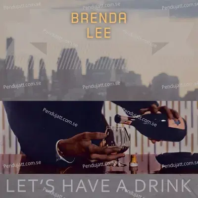 Lets Have A Drink - Brenda Lee cover album