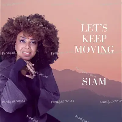 Lets Keep Moving - Siam album cover 