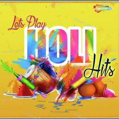 Rangeeli Holi - Sahil Solanki album cover 