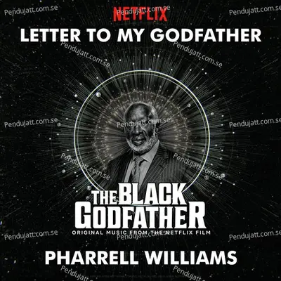 Letter To My Godfather - Pharrell Williams album cover 