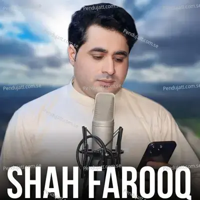 Lewani Nayam Che De Bia Yar Jorawam Janana - Shah Farooq album cover 