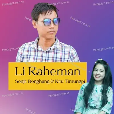 Li Kaheman - Sonjit ronghang album cover 