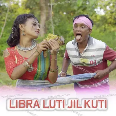 Libra Luti Jil Kuti - MINU MANISHA MURMU album cover 