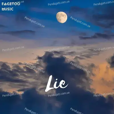 Lie - Facetoo Music album cover 