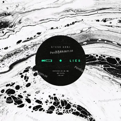 Lies - Steve Aoki album cover 