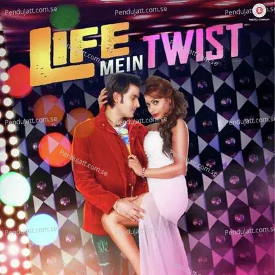 Life Mein Twist Hai - Aryan R Jaiin cover album