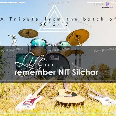 Life    Remember Nit Silchar - Arindam Gohain album cover 