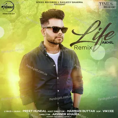 Life Remix - Akhil album cover 