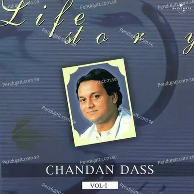 Life Story Vol  1 - Chandan Dass cover album