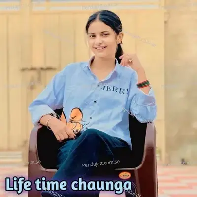 Life Time Chaunga - Dharmendr Chaanda album cover 