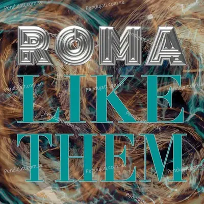 Like Them - Roma album cover 