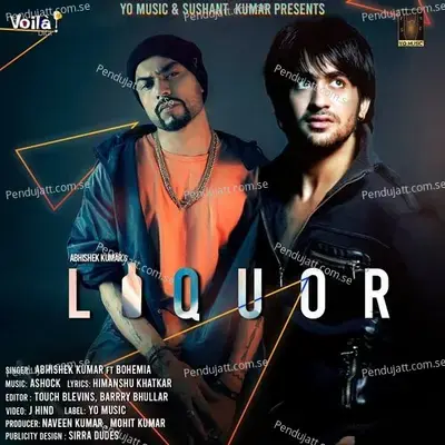 Liquor - Abhishek Kumar album cover 