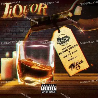 Liquor - DJ Mic Smith album cover 