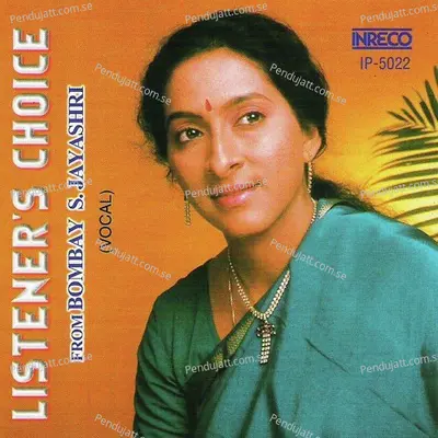 Listeners Choice - Bombay S. Jayashri. cover album