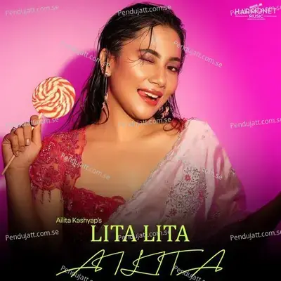 Lita Lita Ailita - Ailita Kashyap album cover 