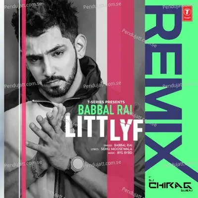 Litt Lyf Remix - Babbal Rai album cover 