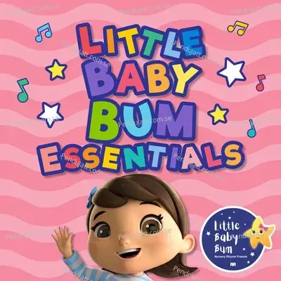 1 Little, 2 Little, 3 Little - Little Baby Bum Nursery Rhyme Friends album cover 