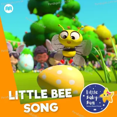 Little Bee Song - Little Baby Bum Nursery Rhyme Friends album cover 