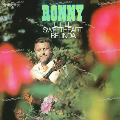 Little Sweetheart Belinda  Remastered  - Ronny cover album