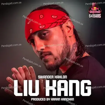 Liu Kang - Sikander Kahlon album cover 