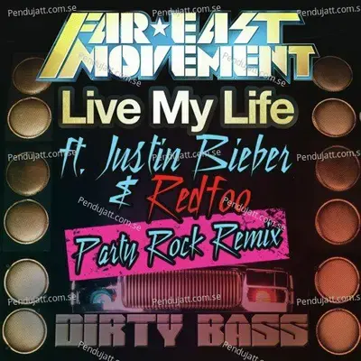 Live My Life mp3 song