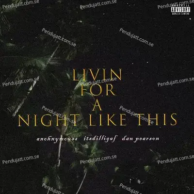 Livin For A Night Like This - Dan Pearson album cover 